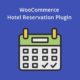 Woocommerce Hotel Reservation plugin